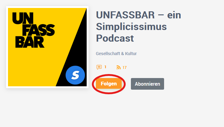Podcast folgen Wenn du diesen Button klickst, hast du den Podcast abonniert